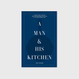 Prêt-à-porter - A Man and His Kitchen | Livre. - NEW MAGS