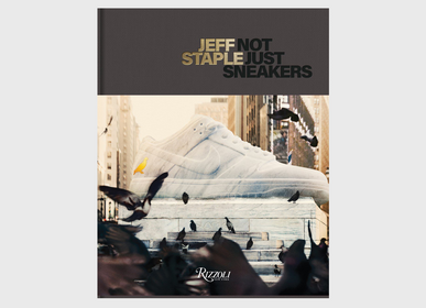 Apparel - Jeff Staple: Not Just Sneakers| Book - NEW MAGS
