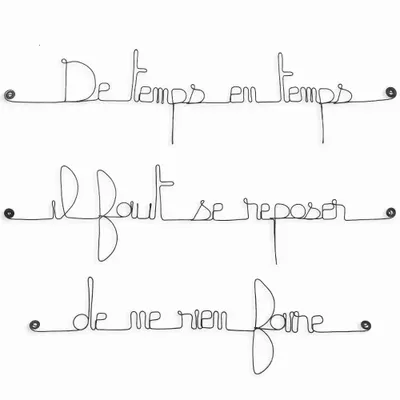 Other wall decoration - Decor: From time to time you have to rest from doing nothing. - BIJOUX DE MUR