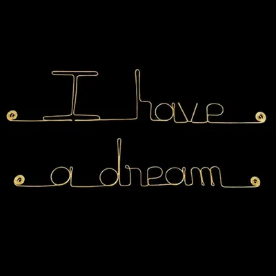 Other wall decoration - Gold Brass Wire Writing "I have a dream" - Decoration - BIJOUX DE MUR