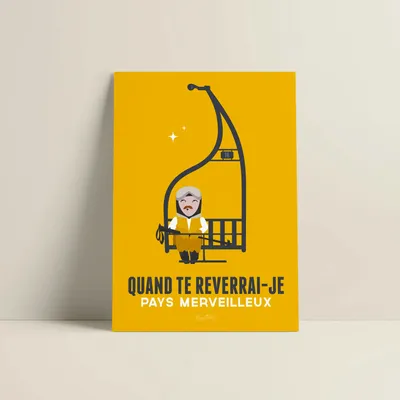 Affiches - Affiche Qd Te Reverrai-Je Jaune - COSYNÉVÉ - MOUNTAIN POSTERS