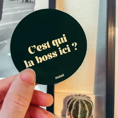Card shop - Sticker - Who's the boss here? - 8cm - MUISTI