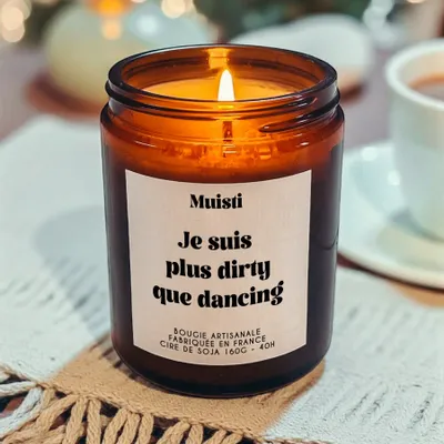 Objets de décoration - Bougie Parfumée - Je suis plus dirty que dancing - Musc blanc – 160g - MUISTI