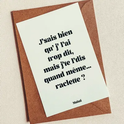 Carterie - Carte postale message - J'sais bien qu'l'ai trop dit – Format 10x15cm - MUISTI