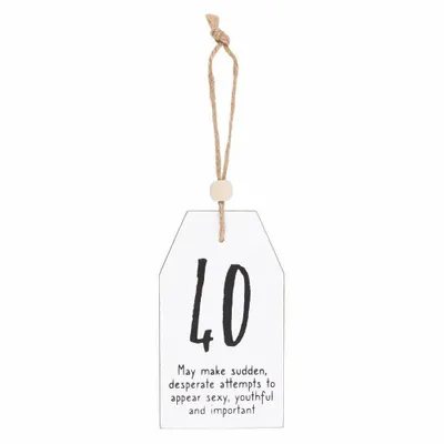 Panels - 40 Milestone Birthday Hanging Sentiment Sign - SOMETHING DIFFERENT WHOLESALE