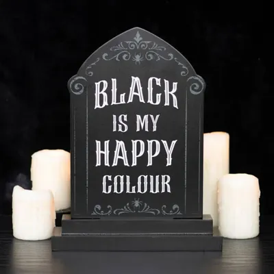 Panels - Black is My Happy Colour Standing Sign - SOMETHING DIFFERENT WHOLESALE