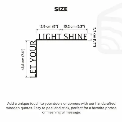 Decorative objects - Wooden Corner Quotes Let your light shine - ENJOY THE WOOD