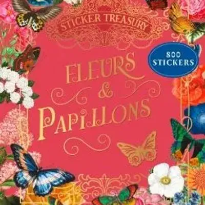Stationery - Treasury Stickers - Flowers & Butterflies - HACHETTE LIVRE