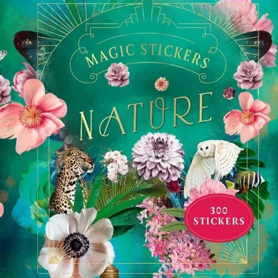 Stationery - Magic Stickers - Nature - HACHETTE LIVRE