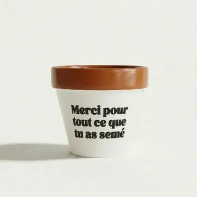 Vases - Merci pour tout ce que tu as semé - JOLI POT