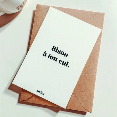 Carterie - Carte postale message - Bisou à ton cul – Format 10x15cm - MUISTI