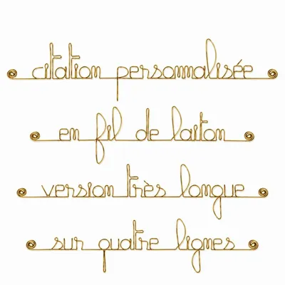 Objets personnalisables - Phrase " Personnalisable 4 lignes " en fil de laiton doré - à punaiser - BIJOUX DE MUR