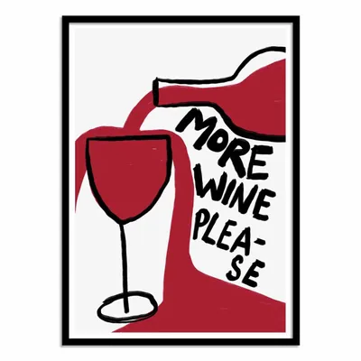 Affiches - Affiche - More Wine Please - Athene Fritsch - WALL EDITIONS