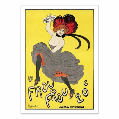Affiches - Affiche - Le Frou Frou 1899 - Leonetto Cappiello - WALL EDITIONS