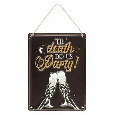 Panels - Til Death Do Us Party Champagne Hanging Metal Sign - SOMETHING DIFFERENT WHOLESALE EUROPE BV