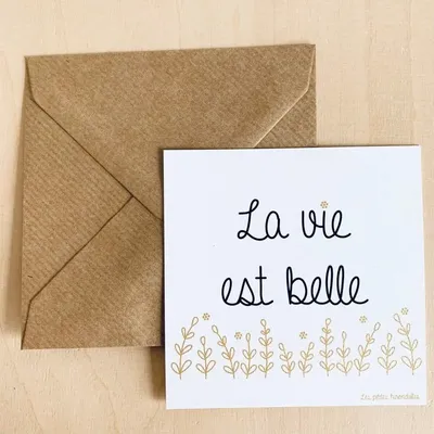 Papeterie bureau - Carte & enveloppe - La vie est belle - LES PETITES HIRONDELLES