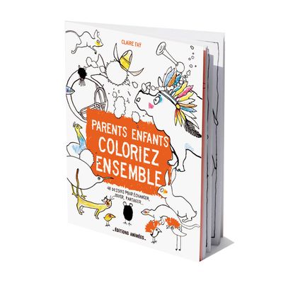 Cadeaux - Cahier de coloriages : Parents, enfants, coloriez ensemble - EDITIONS ANIMEES