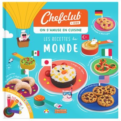Children's arts and crafts - Livre Kids : Les recettes du Monde - SNACKING MEDIA / CHEFCLUB