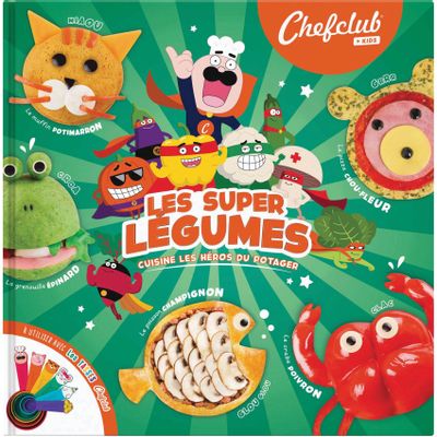 Children's arts and crafts - Livre Kids : Les super légumes - SNACKING MEDIA / CHEFCLUB