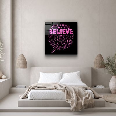 Other wall decoration - ・"Always Believe in the Impossible-Pink"・Glass Wall Art | Artdesigna Glass Printing Wall Arts. - ARTDESIGNA