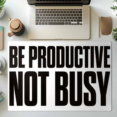 Stationery - Desk Mat Be productive not busy - MA CHÉRIE MON AMOUR