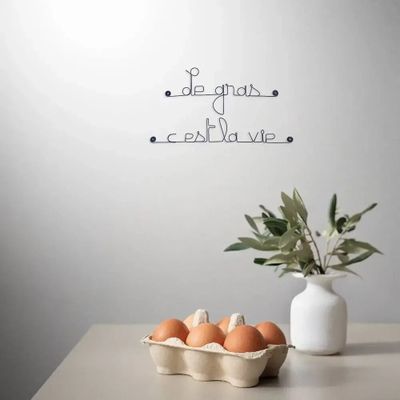 Autres décorations murales - Citation Cuisine en fil de fer " Le gras, c'est la vie " - BIJOUX DE MUR