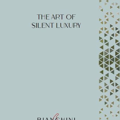 THE ART OF SILENT LUXURY