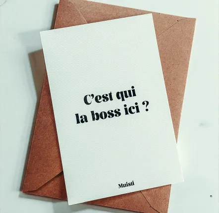 Card shop - Postcard message - Who's the boss here? - Size 10x15cm - MUISTI