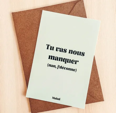 Card shop - Postcard message - We'll miss you (just kidding) - Size 10x15cm - MUISTI