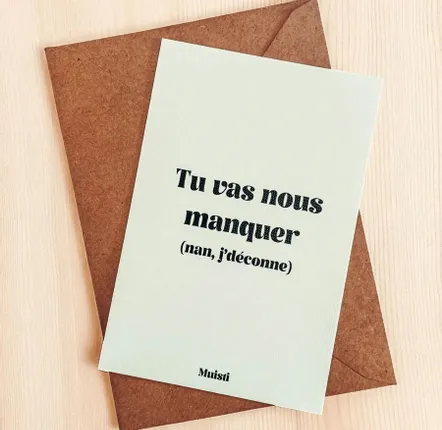 Card shop - Postcard message - We'll miss you (just kidding) - Size 10x15cm - MUISTI