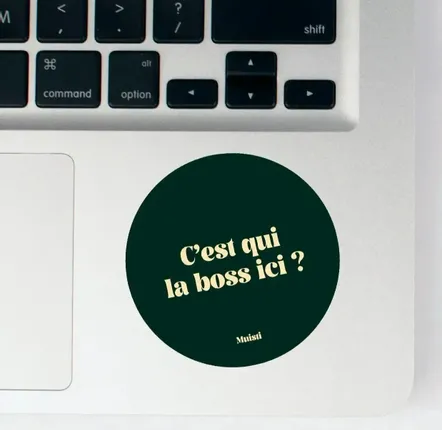 Card shop - Sticker - Who's the boss here? - 8cm - MUISTI