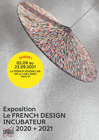  - Le FRENCH DESIGN INCUBATEUR 2021