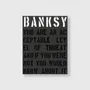 Outdoor decorative accessories - Banksy – You are an acceptable level of threat | Book - NEW MAGS