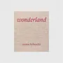 Decorative objects - Annie Leibovitz: Wonderland | Book - NEW MAGS