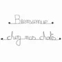 Other wall decoration - Wire wall writing "Welcome to our cats" - BIJOUX DE MUR