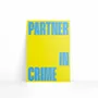 Carterie - Carte de voeux - Partner in crime - PIECE & LOVE