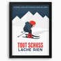 Poster - Framed poster Tout Schuss - COSYNÉVÉ - MOUNTAIN POSTERS