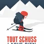 Poster - Framed poster Tout Schuss - COSYNÉVÉ - MOUNTAIN POSTERS