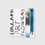 Objets de décoration - François Halard : Art et fleurs - NEW MAGS