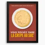 Affiches - Affiche encadrée La Crepe Au Suc - COSYNÉVÉ - MOUNTAIN POSTERS