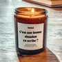 Objets de décoration - Bougie Parfumée - C'est une bonne situation ça scribe ? - Musc blanc – 160g - MUISTI