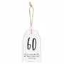 Panels - 60 Milestone Birthday Hanging Sentiment Sign - SOMETHING DIFFERENT WHOLESALE