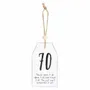 Panels - 70 Milestone Birthday Hanging Sentiment Sign - SOMETHING DIFFERENT WHOLESALE