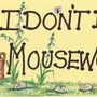 Panneaux séparateurs - Je ne fais pas de travail à la souris ! - SOMETHING DIFFERENT WHOLESALE