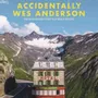 Stationery - Accidentally Wes Anderson - HACHETTE LIVRE