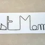 Cadeaux - Décoration Murale en Fil de Fer " Best Mom ! " - cadeau Fête des Mères - BIJOUX DE MUR