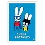 Affiches - Affiche - Super Heroes Brothers - Simon Super Rabbit - WALL EDITIONS