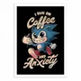 Poster - Art-Poster - I run on coffee and anxiety - Eduely - WALL EDITIONS
