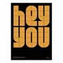 Affiches - Affiche - Hey You - Posterlad - WALL EDITIONS