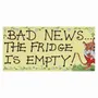 Panels - Bad News The Fridge Is Empty - SOMETHING DIFFERENT WHOLESALE EUROPE BV